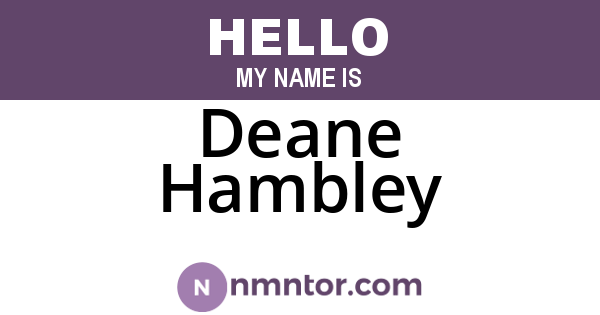 Deane Hambley