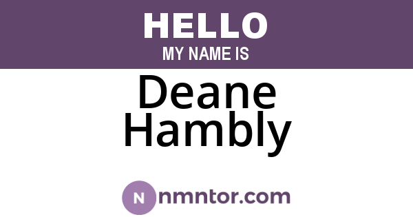 Deane Hambly