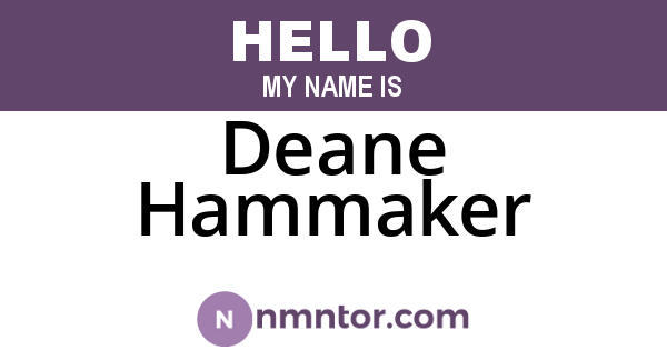 Deane Hammaker