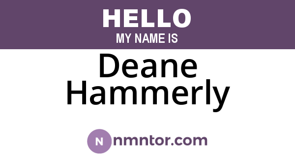 Deane Hammerly