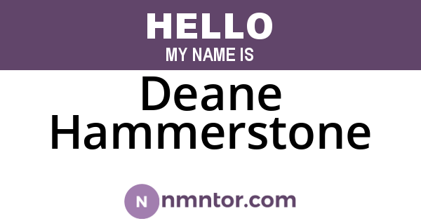 Deane Hammerstone