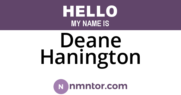 Deane Hanington
