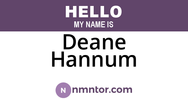 Deane Hannum