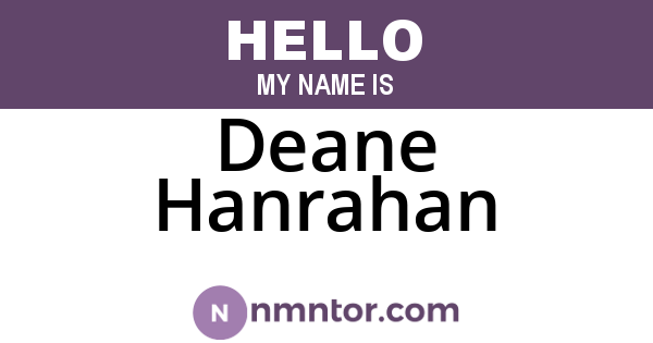 Deane Hanrahan