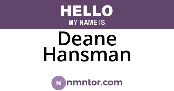 Deane Hansman
