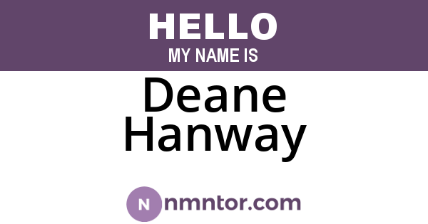 Deane Hanway
