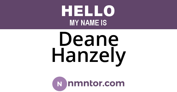 Deane Hanzely