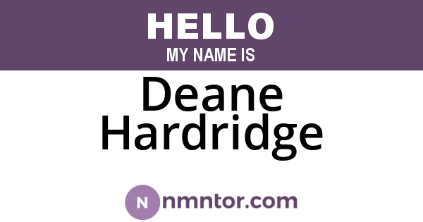 Deane Hardridge