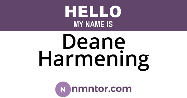 Deane Harmening