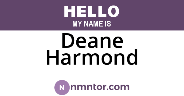 Deane Harmond