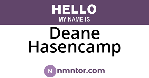 Deane Hasencamp