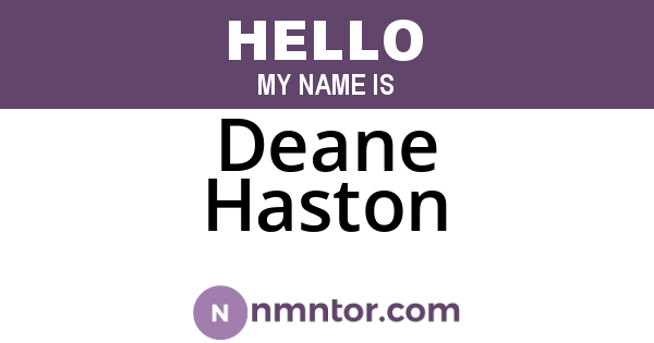 Deane Haston