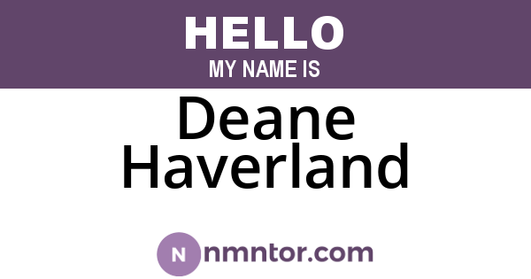 Deane Haverland