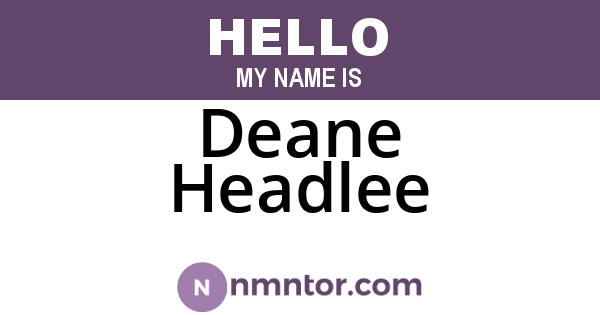 Deane Headlee