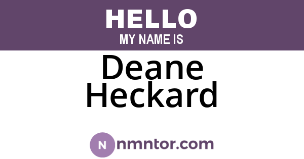 Deane Heckard