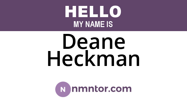 Deane Heckman
