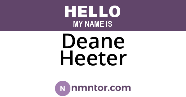 Deane Heeter