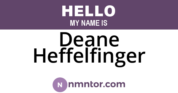 Deane Heffelfinger