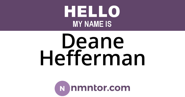 Deane Hefferman