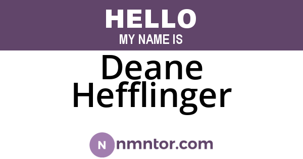 Deane Hefflinger