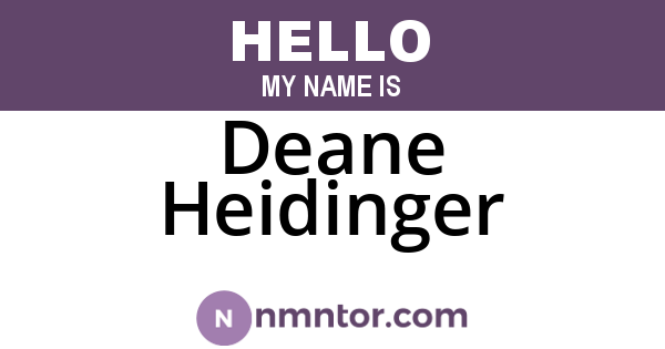 Deane Heidinger