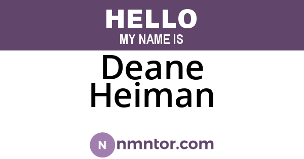 Deane Heiman