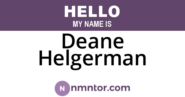 Deane Helgerman