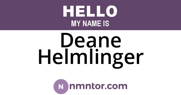 Deane Helmlinger