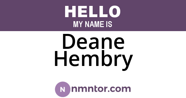 Deane Hembry