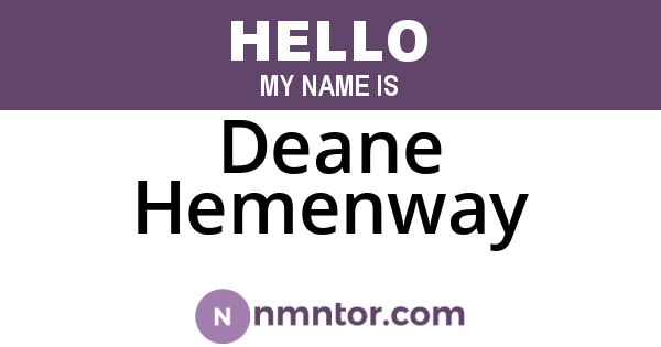 Deane Hemenway