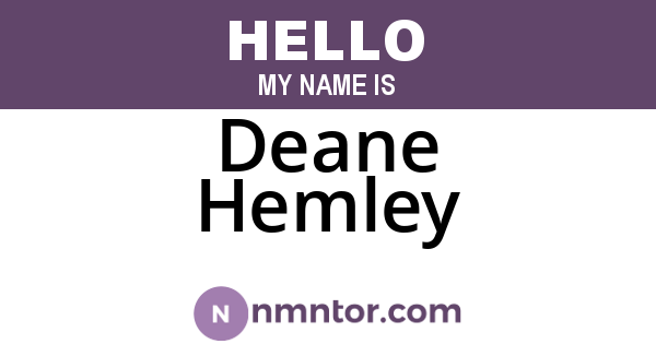 Deane Hemley