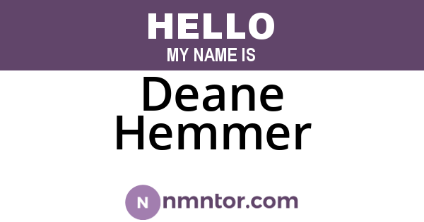 Deane Hemmer