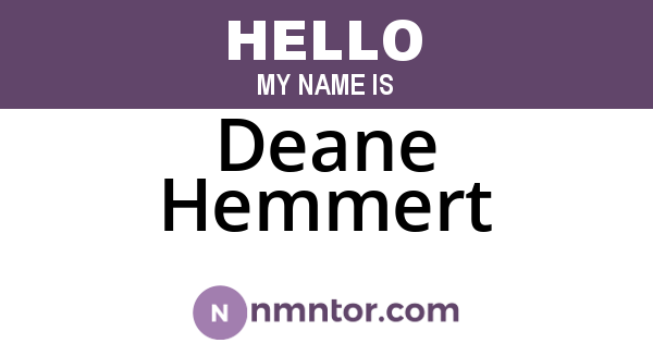 Deane Hemmert