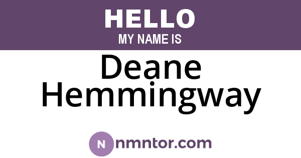 Deane Hemmingway