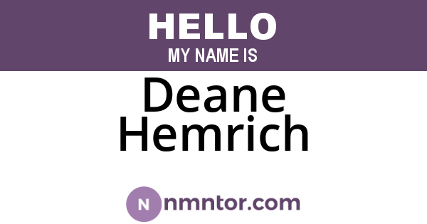 Deane Hemrich