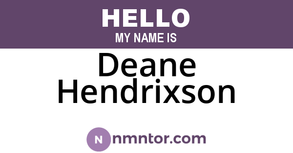 Deane Hendrixson