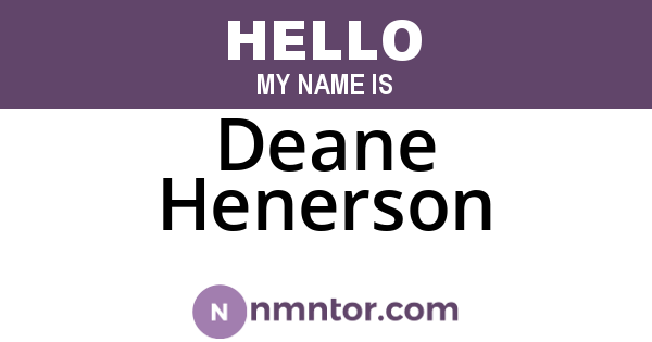 Deane Henerson