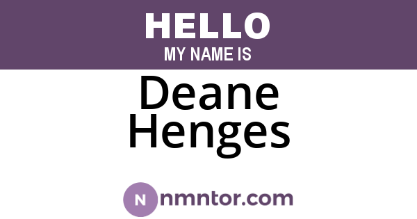 Deane Henges