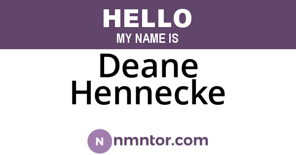 Deane Hennecke