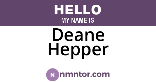 Deane Hepper