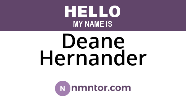 Deane Hernander