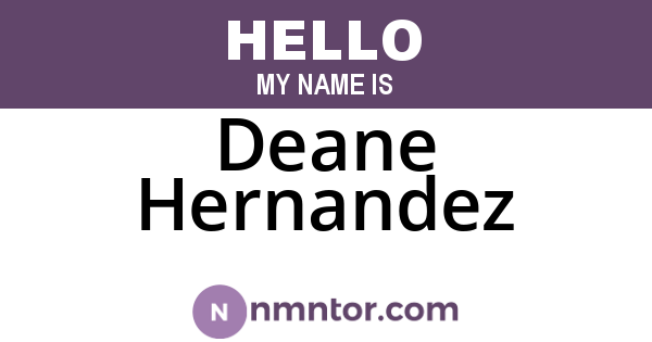Deane Hernandez