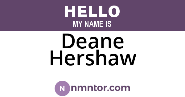 Deane Hershaw