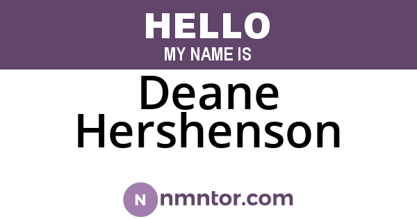 Deane Hershenson