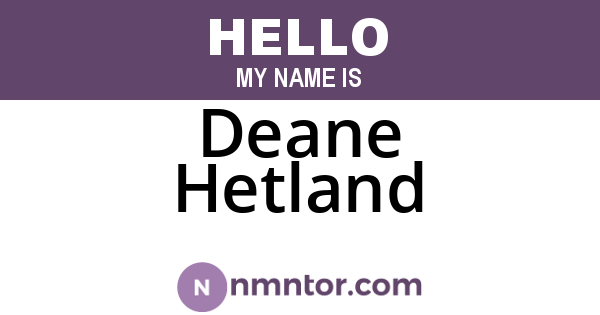 Deane Hetland