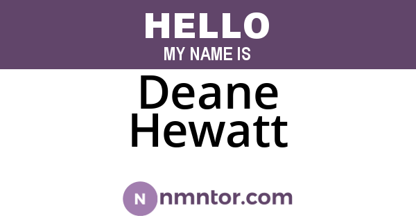 Deane Hewatt