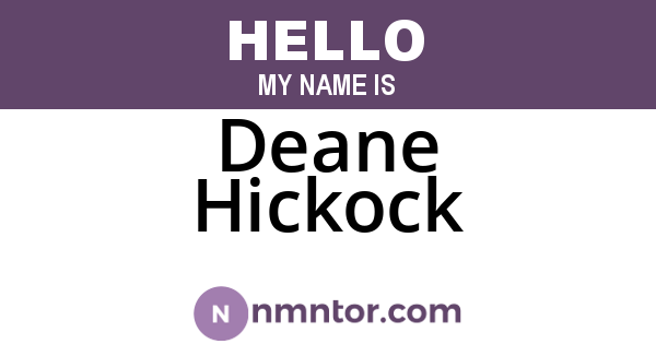 Deane Hickock