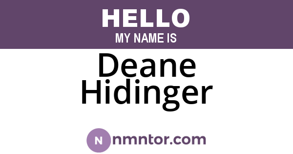 Deane Hidinger