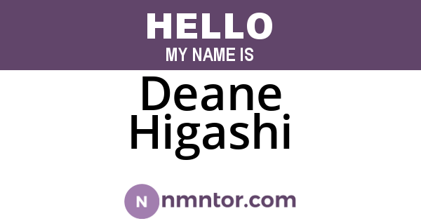 Deane Higashi