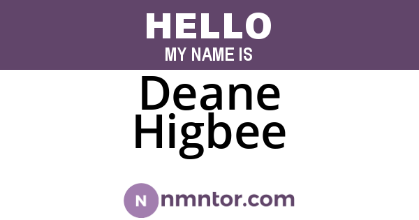 Deane Higbee